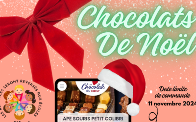 Vente de chocolats de Noël par l’APE, “Souris, Petit Colibri”